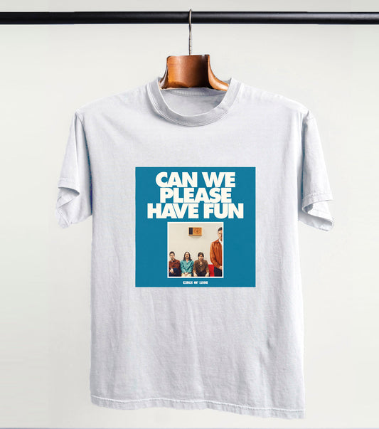 Can We Please Have Fun Tee