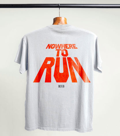 Nowhere to Run Tee